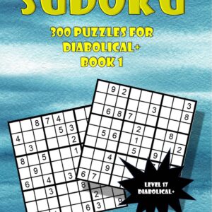 Sudoku Diabolical Max Level 17 Book 1