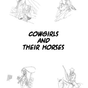 Cowgirls & Their Horses